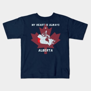 My Heart is always in Alberta Kids T-Shirt